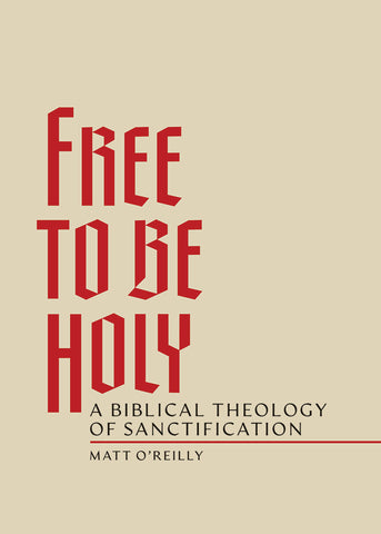 Free to be Holy