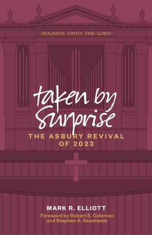 Taken By Surprise:  The Asbury Revival of 2023