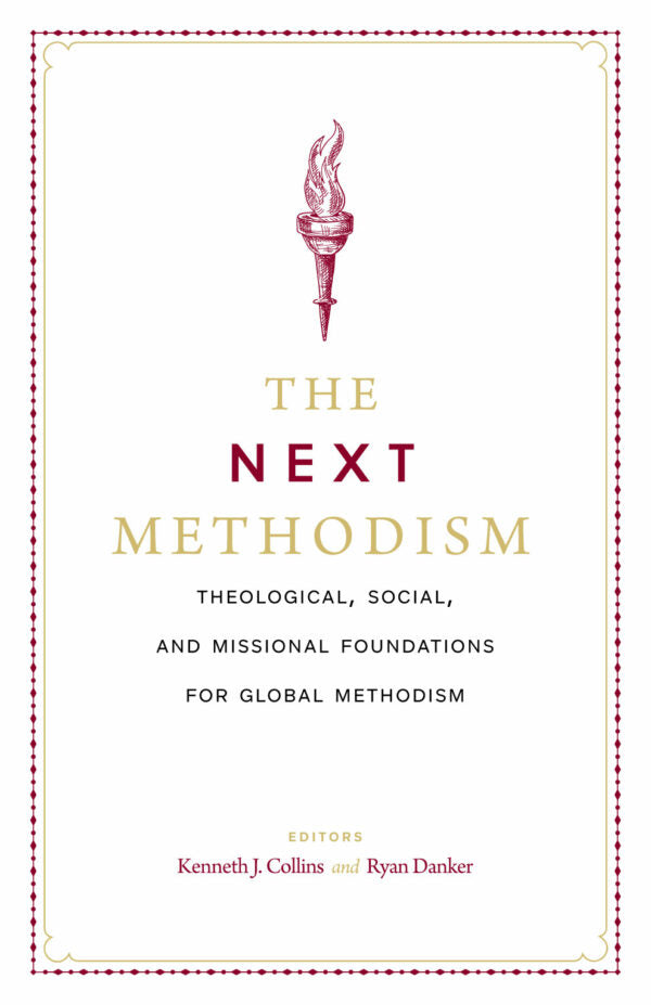 The Next Methodism