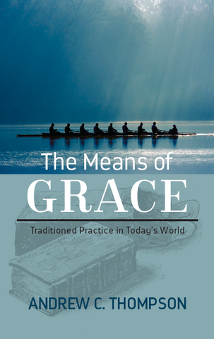 The Means of Grace (Book)