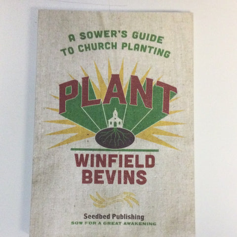A Sower’s Guide to Church Planting